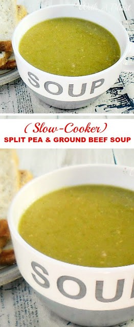 Old-fashioned goodness ! Split Pea Soup loaded with Ground Beef made easily in the Slow-Cooker