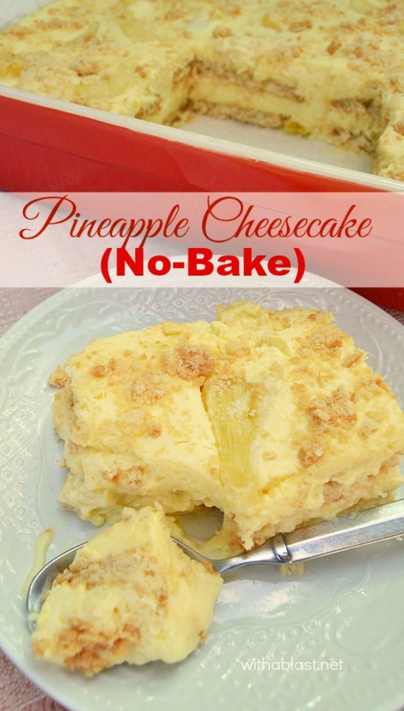 Pineapple Cheesecake (no-Bake)