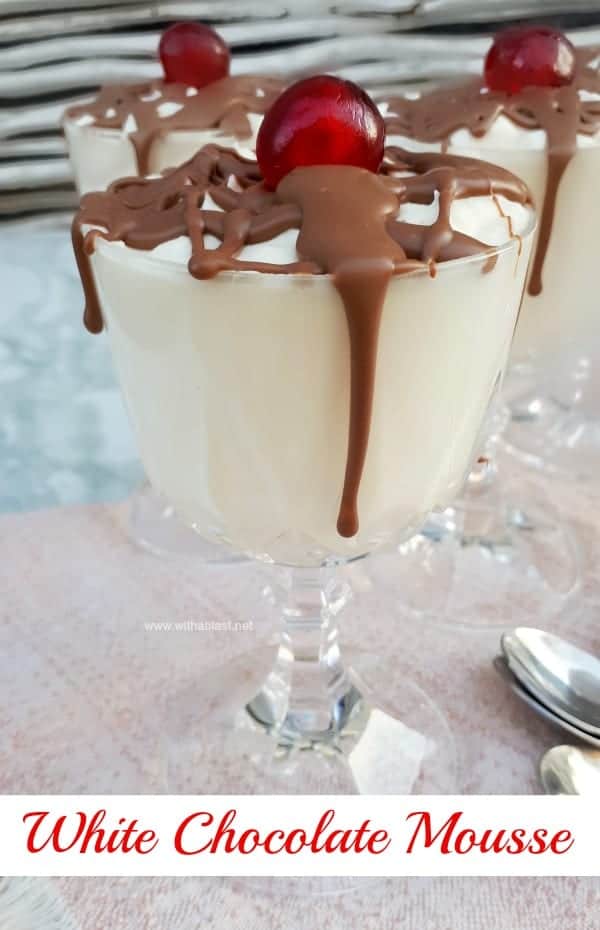 White Chocolate Mousse is so quick and easy to make [make ahead friendly recipe] #ChocolateMousse #Mousse #DecadentDessert