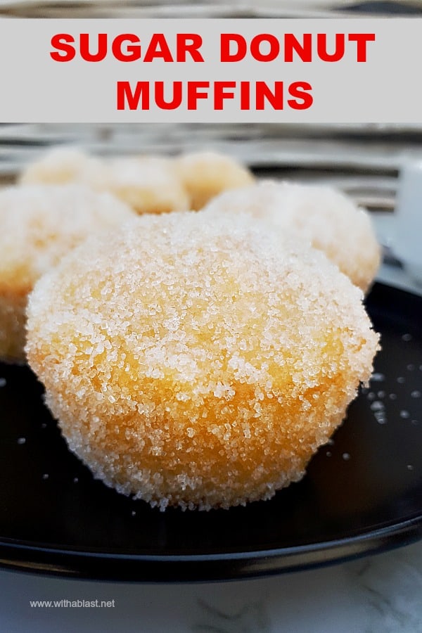 Sugar Donut Muffins are a cross between a donut and a muffin and always a winner to add to a sweet party platter - so quick and easy to make too !