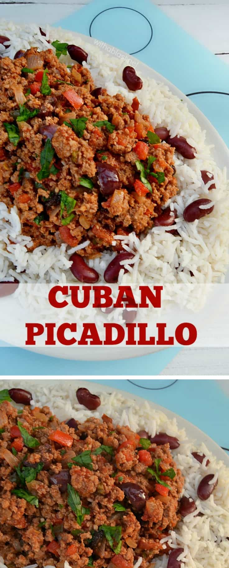 Cuban Picadillo served with a side of Rice and Beans is a quick ground beef, spicy dinner - only 30 minutes from prepping to serving ! #CubanPicadillo #PicadilloRecipe #GroundBeefRecipes #QuickDinnerRecipes