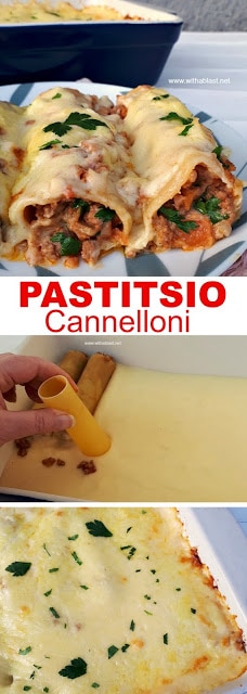 Creamy, cheesy, family favorite Pastitsio Cannelloni a.k.a. Greek Lasagna