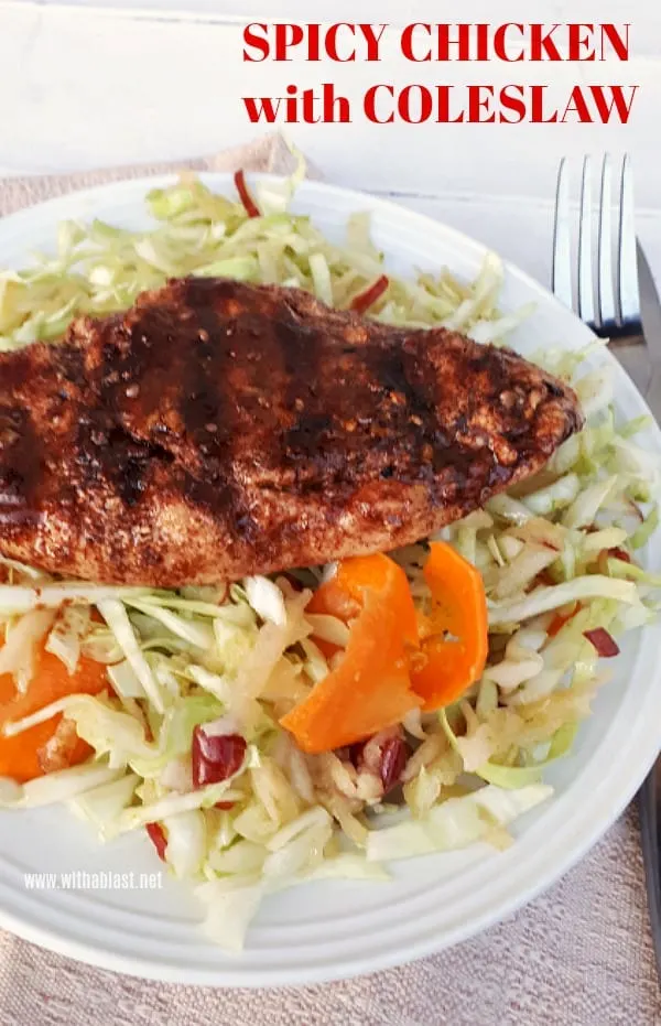 Low-Carb, Healthy Spicy Chicken with Apple Coleslaw- Perfect for lunch or dinner [ Quick and easy recipe ]