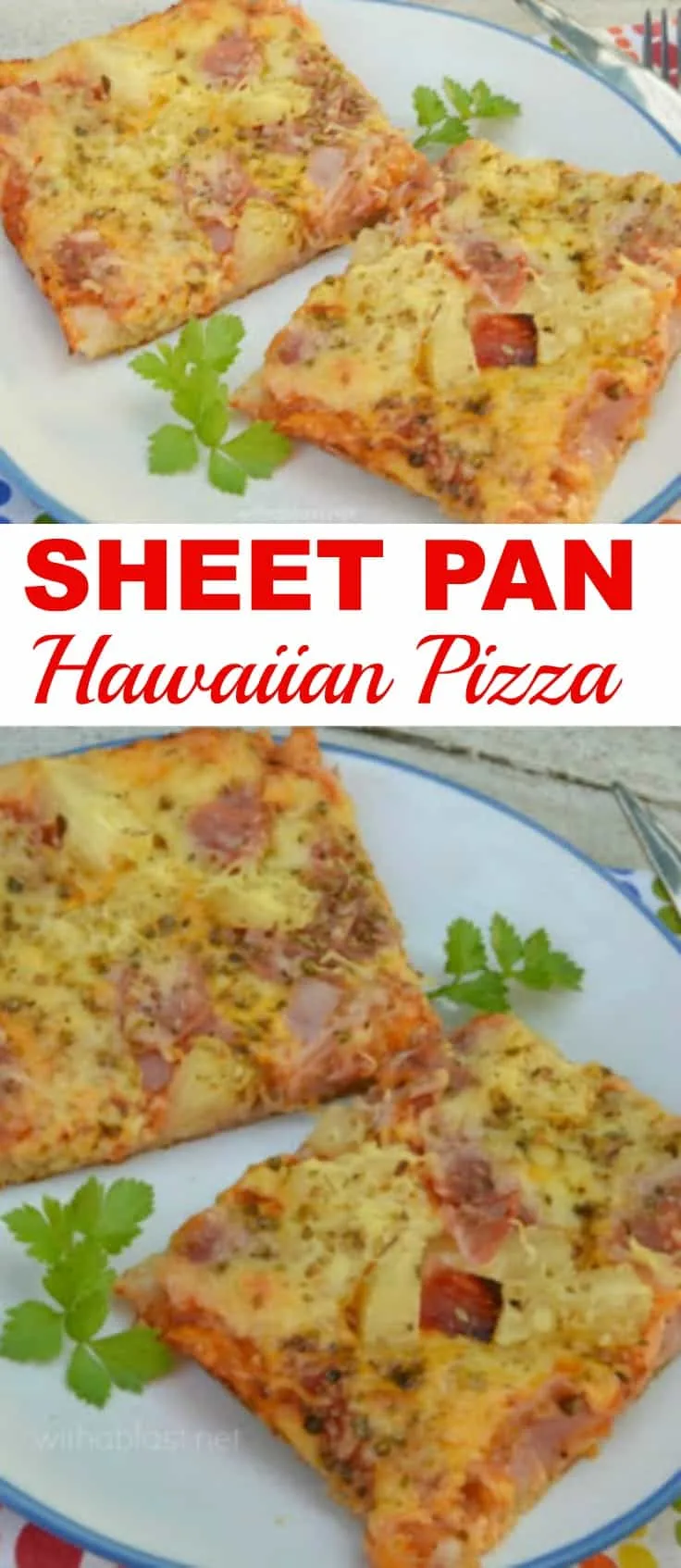 Sheet Pan Hawaiian Pizza