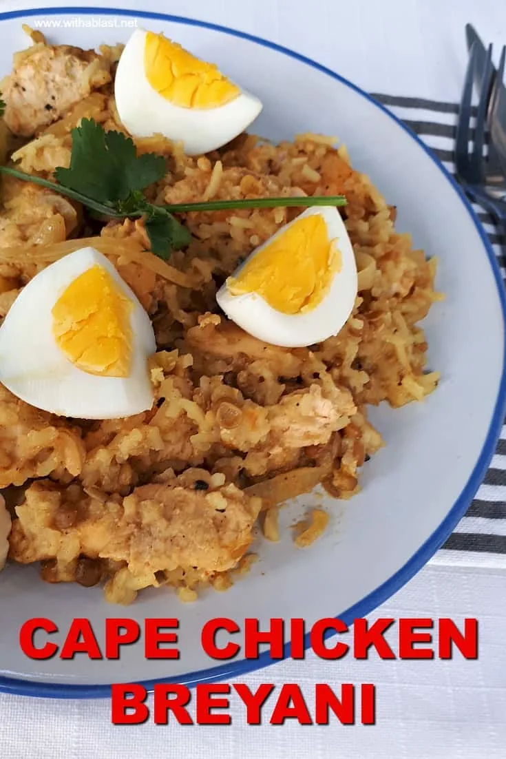 Perfectly spiced Cape Chicken Breyani is a dinner dish loved by all ages