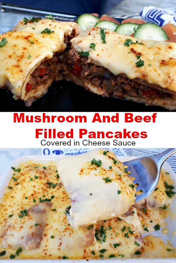 Mushroom and Beef Filled Pancakes