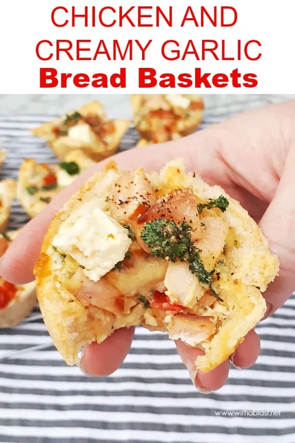 A very versatile recipe for Chicken and Creamy Garlic Bread Baskets - serve as a light dinner, snack or as an appetizer. Perfect to use up leftover Chicken and Bread #SnackRecipes #SavoryPlatters #PartySnacks #AppetizerRecipes #GameDayRecipes #LeftoverChickenRecipes