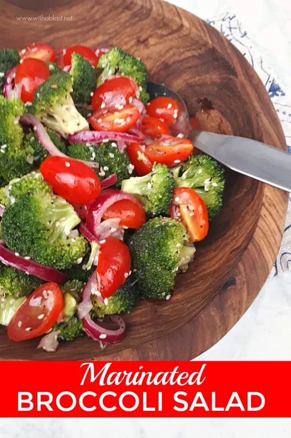 Marinated Broccoli Salad is a crunchy, delicious salad and a definite must-have recipe for especially Broccoli lovers [make-ahead friendly recipe] #MakeAheadSalads #BroccoliSalad #MarinatedBroccoli #BroccoliRecipes 