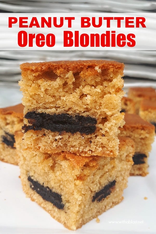 Moist Peanut Butter Oreo Blondies are a quick and easy sweet treat to make, loaded with peanut butter and stuffed with Oreo cookies ! #BlondiesBars #PeanutButterBarRecipes #HolidayBaking #EasyDesserts