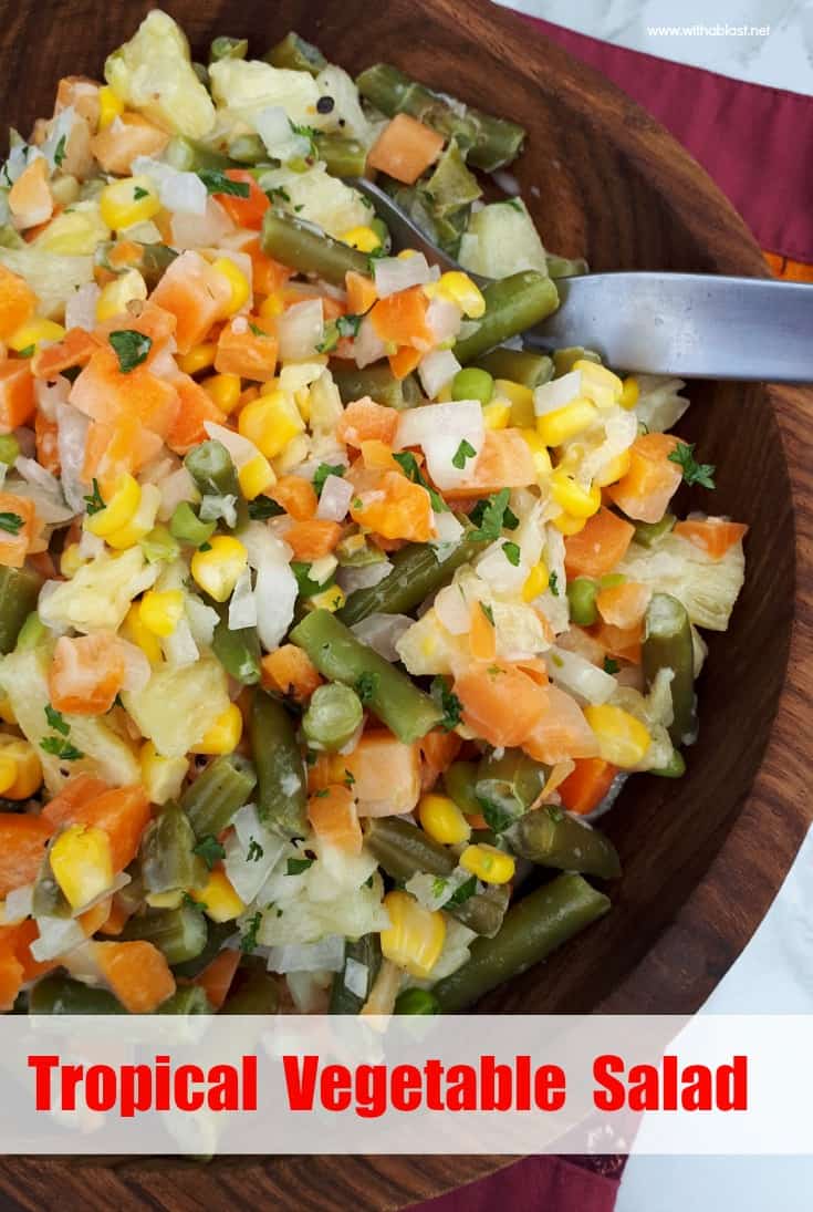Tropical Vegetable Salad is loaded with vegetables and the added Pineapple makes the salad a hit, especially with kids - savory-sweet crunchy delicious! #SaladRecipes #VegetableSalad #SideDish #HealthySide #HealthySalad