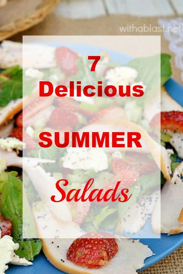 7 Delicious Summer Salads