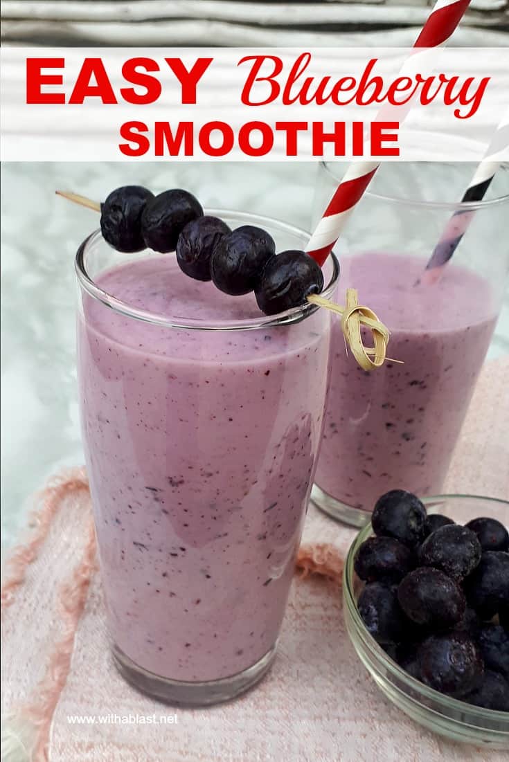 The easiest and most simple recipe to make a delicious, filling easy Blueberry Smoothie using only three ingredients ! Perfect drink for brunch or lunch.