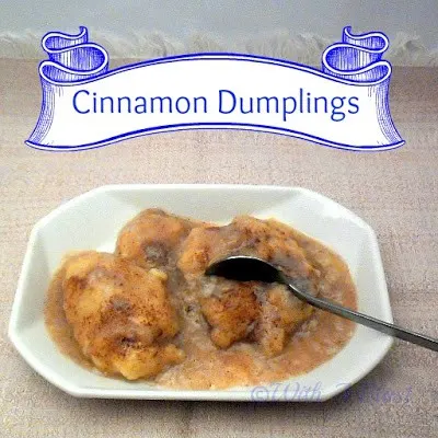 With A Blast: Cinnamon Dumplings    #dessert #cinnamon #dumplingrecipe