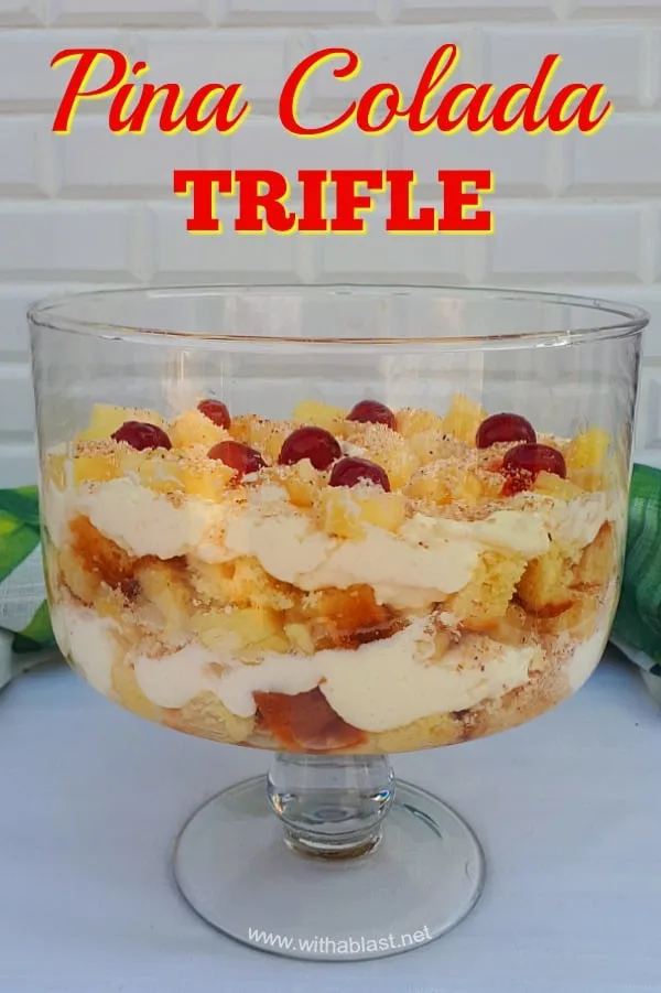 This Pina Colada Trifle can be made boozy or non-alcoholic and is an all seasons recipe. Perfect for potlucks, Sunday dessert or as a special week night dessert