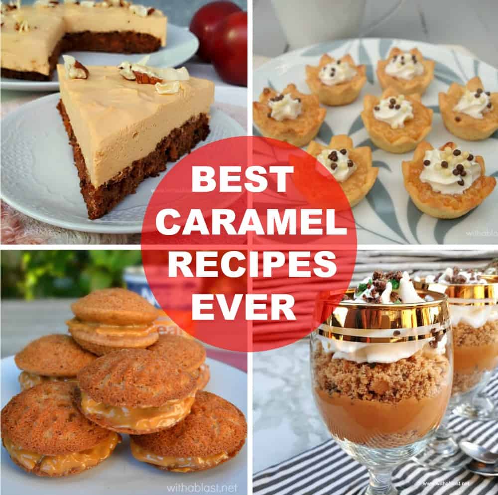 Best Caramel Recipes featuring Caramel recipes in drinks, cheesecake, dips, bars decadent cakes and more for all Caramel addicts !