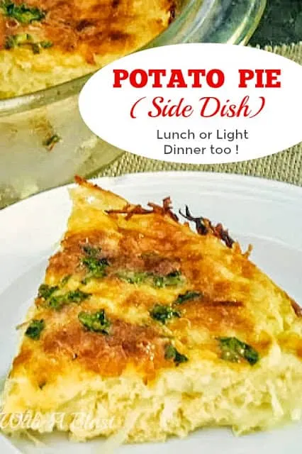 Self-Crusting Potato Pie to serve as a side or a meatless main dish with a salad  Self-Crusting Potato Pie to serve as a side or a meatless main dish with a salad
