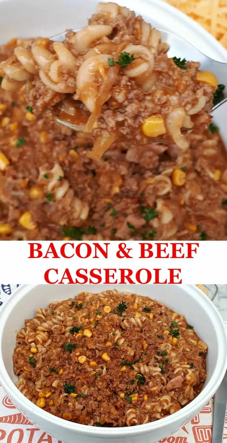 Bacon and Beef Casserole is a wonderful, hearty meal and with ingredients that play so well together. Quick, easy and very economical ! #CasseroleRecipes #QuickDinnerRecipes