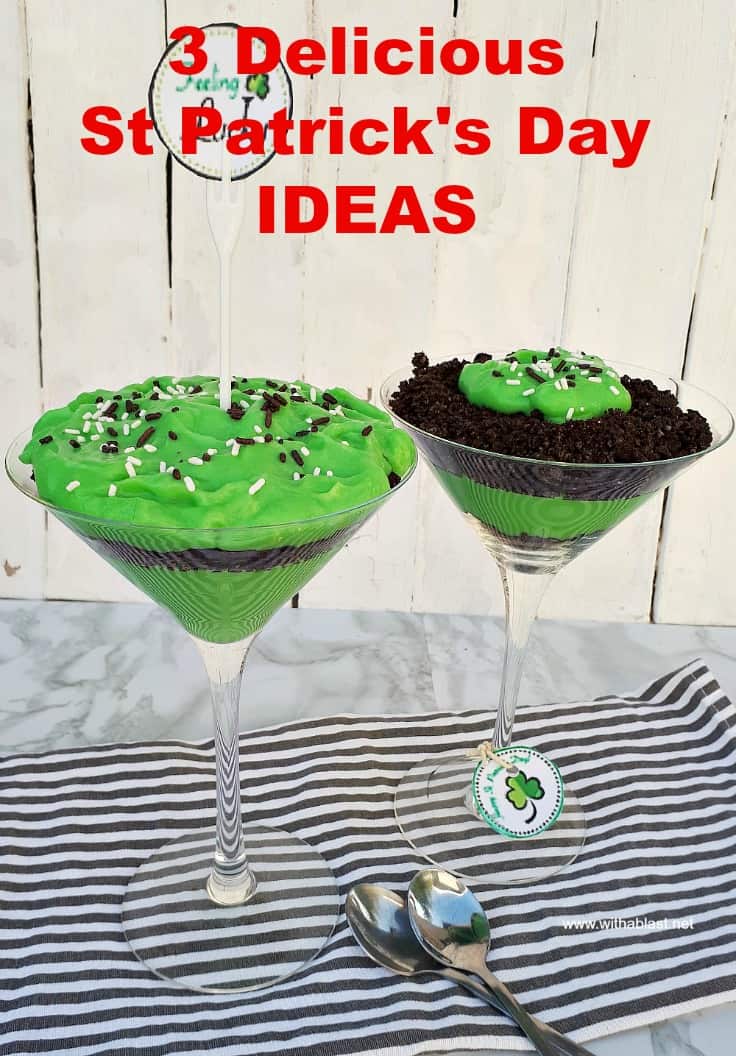 3 Delicious St Patrick's Day Ideas 