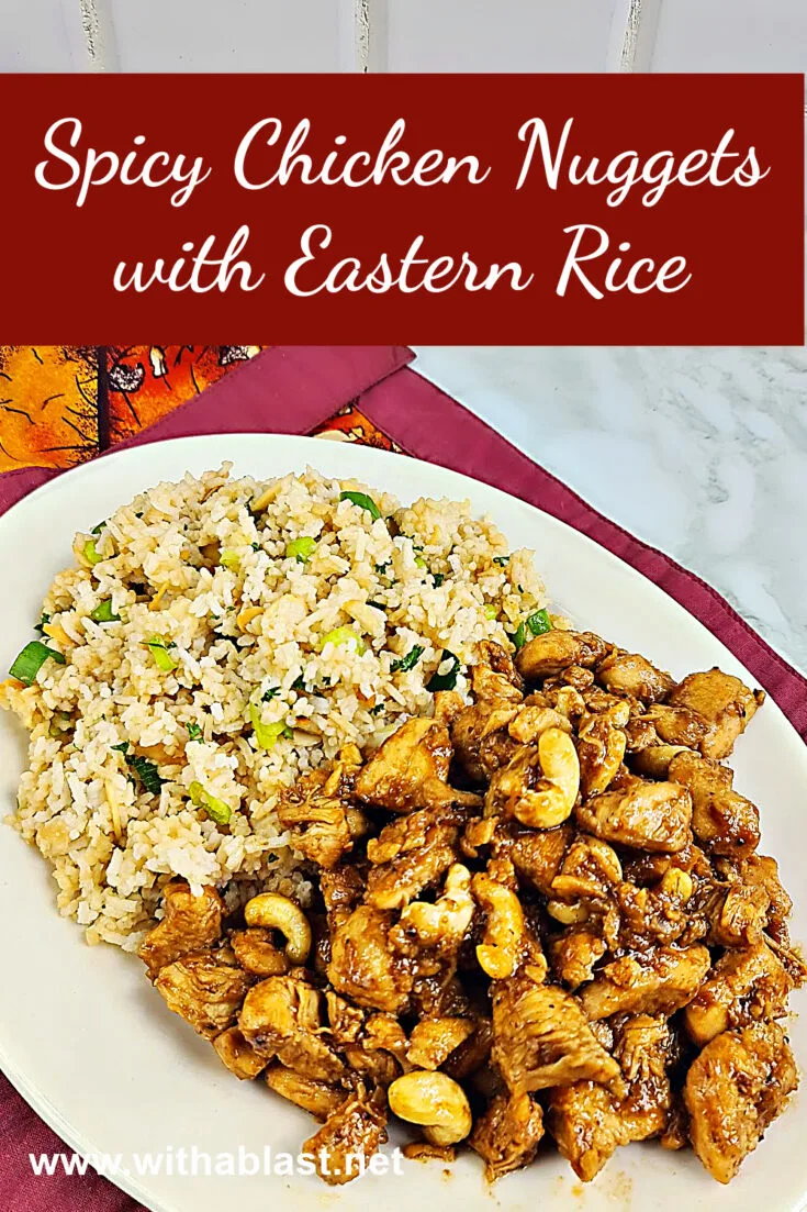 Spicy Chicken Nuggets and Eastern Rice