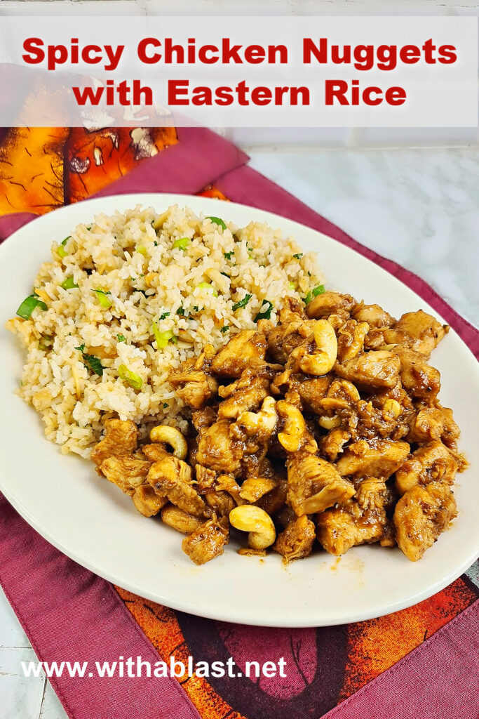 Spicy Chicken Nuggets and Eastern Rice