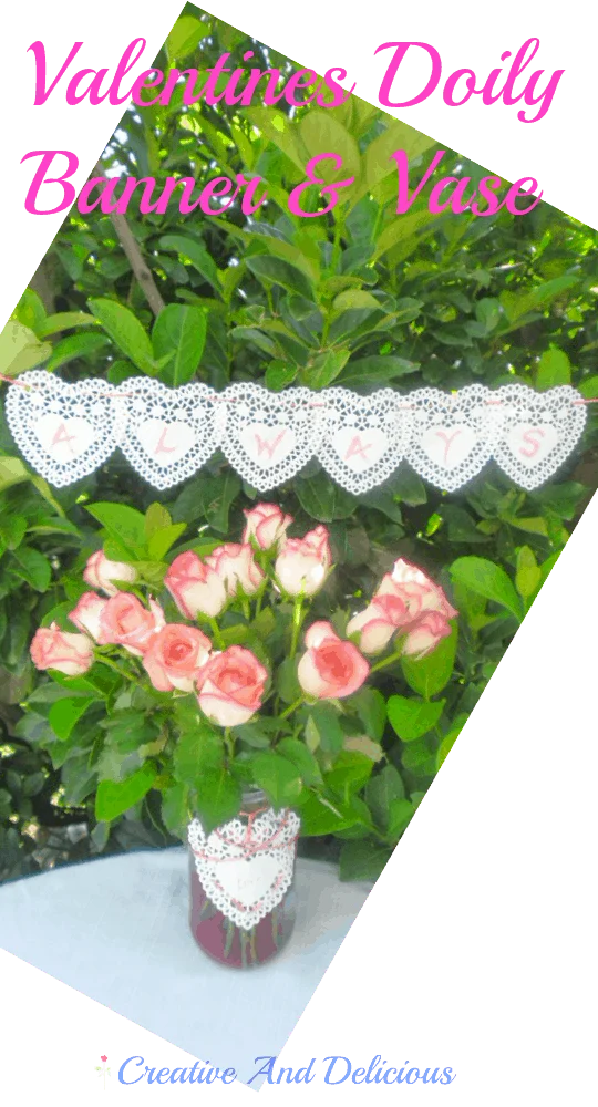 Lovely Valentines Doily Banner and Vase to pretty up your Valentine's Day table. Perfect for a breakfast/brunch table or even a romantic dinner !