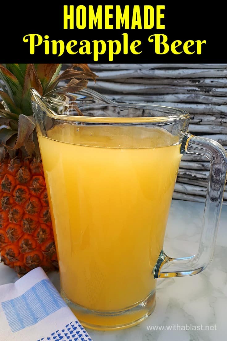 Pineapple Beer With A Blast