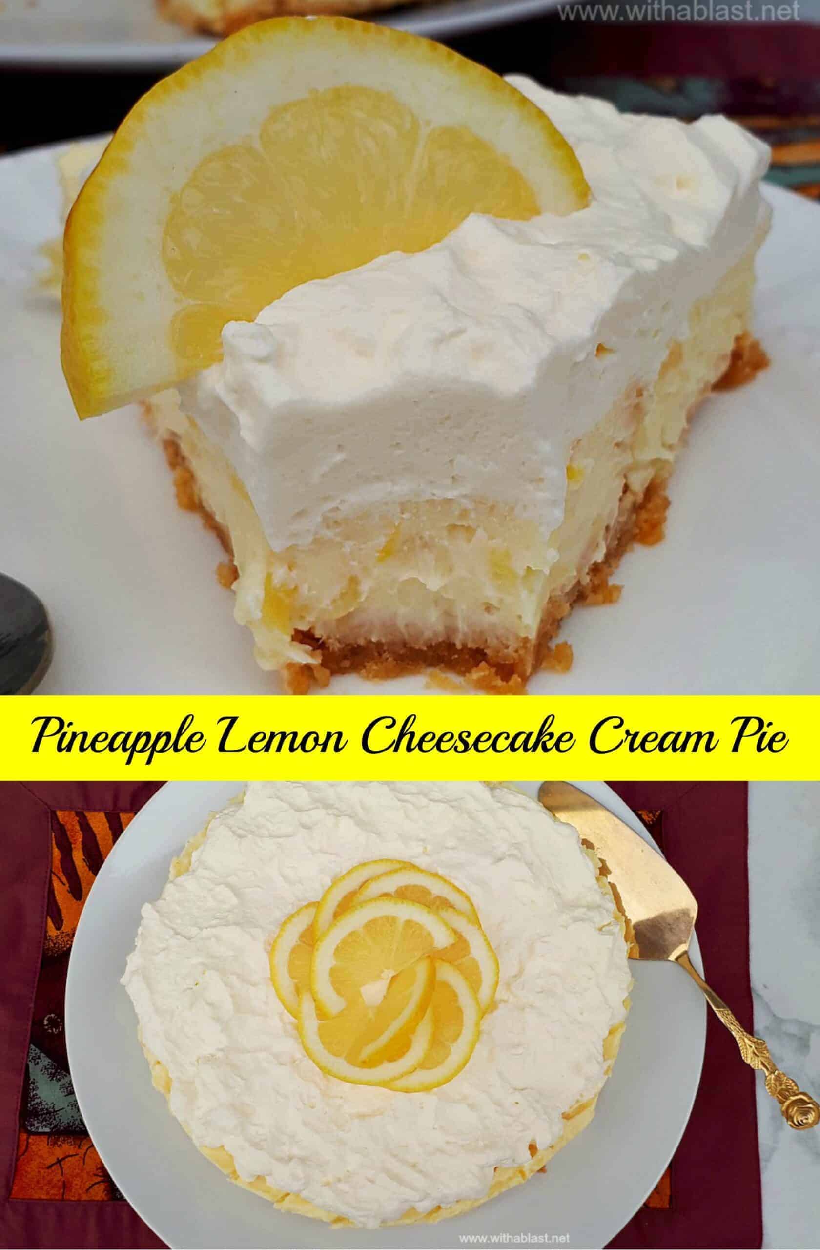 Pineapple Lemon Cheesecake Cream Pie