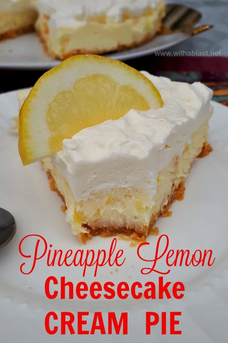 Pineapple Lemon Cheesecake Cream Pie