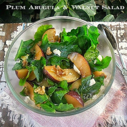 Plum Arugula and Walnut Salad ~ Delicious combination of sweet Plums, Arugula and crunchy Walnuts #Salad #PlumSalad
