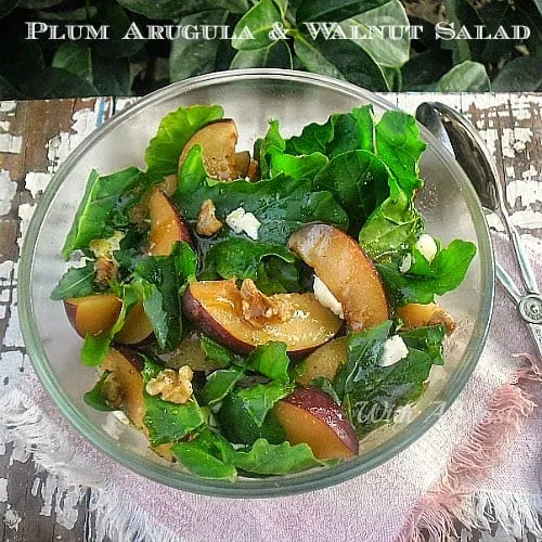 Plum Arugula and Walnut Salad ~ Delicious combination of sweet Plums, Arugula and crunchy Walnuts #Salad #PlumSalad Plum Arugula and Walnut Salad ~ Delicious combination of sweet Plums, Arugula and crunchy Walnuts #Salad #PlumSalad