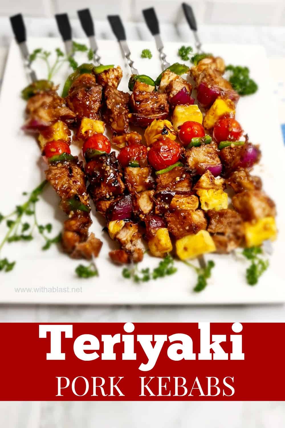 Teriyaki Pork Kebabs With A Blast