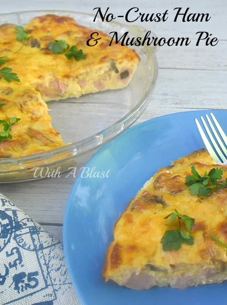 No-Crust Ham and Mushroom Pie