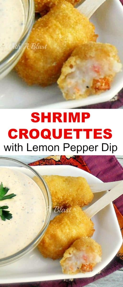 Serve these creamy, crammed with Shrimp, croquettes as an appetizer, snack or light meal
