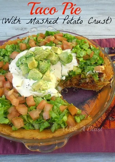 This easy Taco Pie starts with a seasoned mashed potato crust and is full of the Mexican flavors without the heat which makes it very kid-friendly 