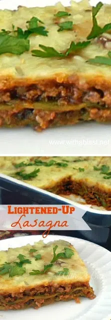 If you love Lasagna but also need a lower in fat recipe, this Lightened-Up Lasagna is for you ! Very tasty with some hidden vegetables as well