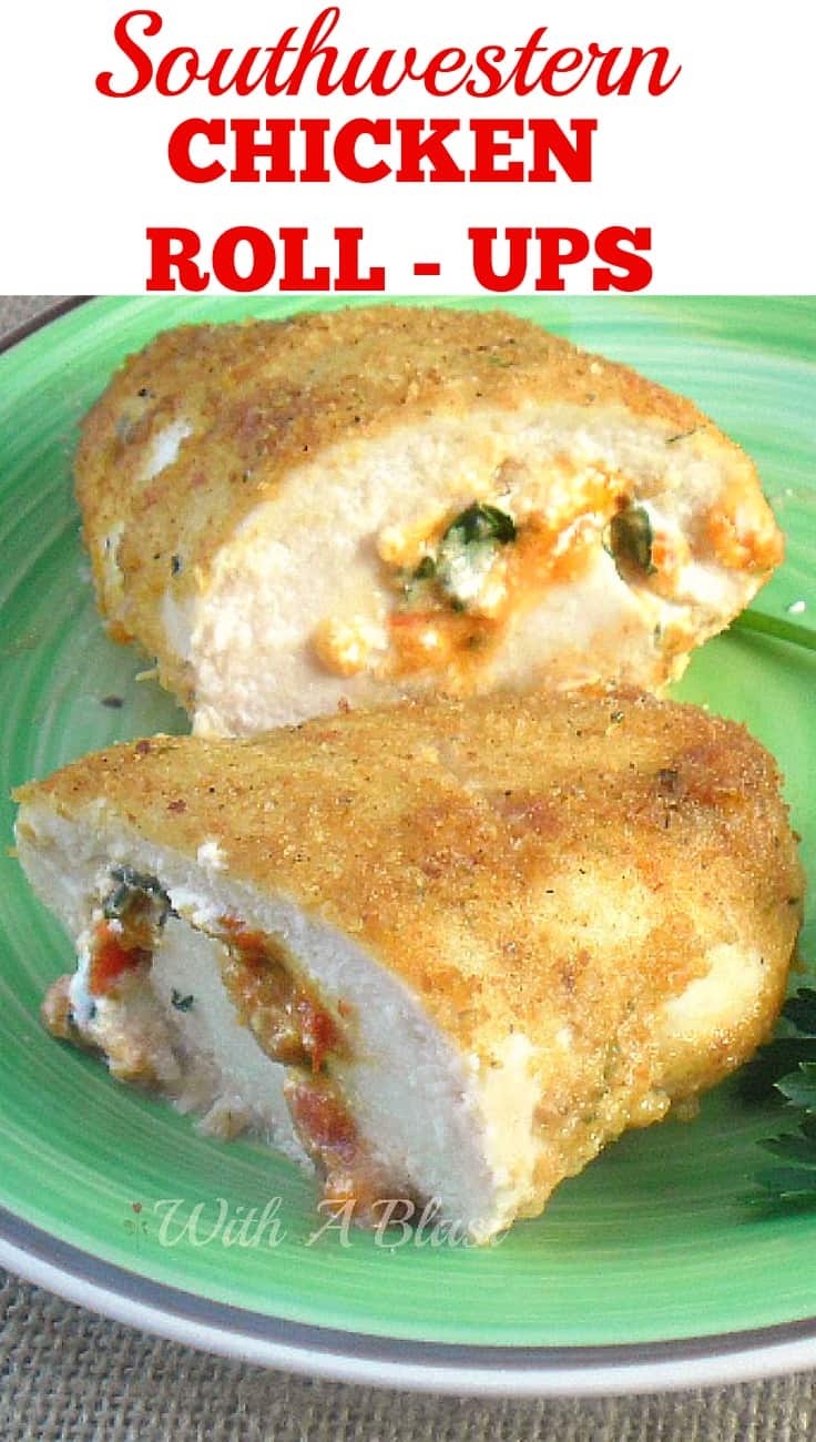 Delicious low-fat creamy filling in these Southwestern Chicken Roll-Ups and seconds will be requested ! Serve for dinner on a busy week night #ChickenRecipes #ChickenRollUps #SouthwesternChicken