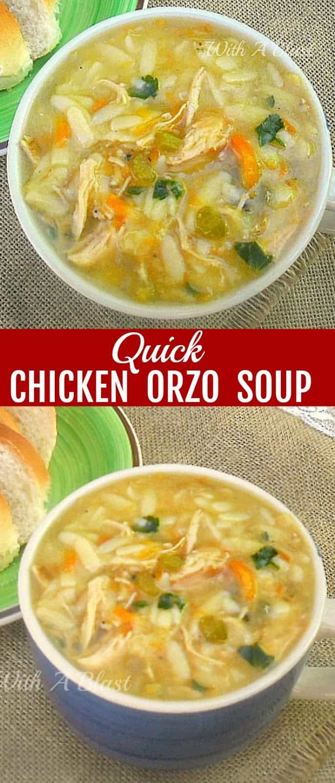 Delicious, thick, filling and warming Quick Chicken Orzo Soup ~ comfort food in a flash ! #Soup #ChickenSoup #OrzoSoup #ChickenRecipes #QuickSoupRecipes #EasySoupRecipes #PastaSoupRecipes