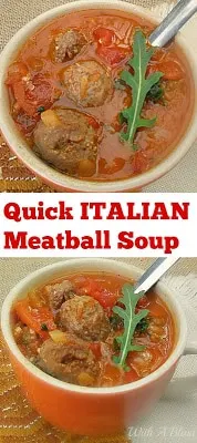 The perfect soup with delicious Italian meatballs recipe for a busy, cold chilly night