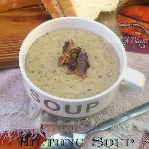 Biltong Soup ~ Delicious, rich and hearty soup made using traditional South-African Biltong which is similar {but not 100% same} as "Beef Jerky" #Soup #SouthAfrican #Biltong www.WithABlast.net Biltong Soup