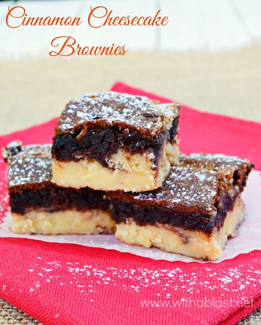 Cinnamon Cheesecake Brownies have a Gooey Brownie layer with a creamy Cinnamon Cheesecake layer. What a perfect dessert combination ! #BrownieRecipe #CheesecakeRecipe #LayeredDesserts