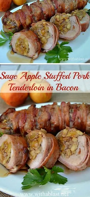 Sage Apple Stuffed Pork Tenderloin in Bacon