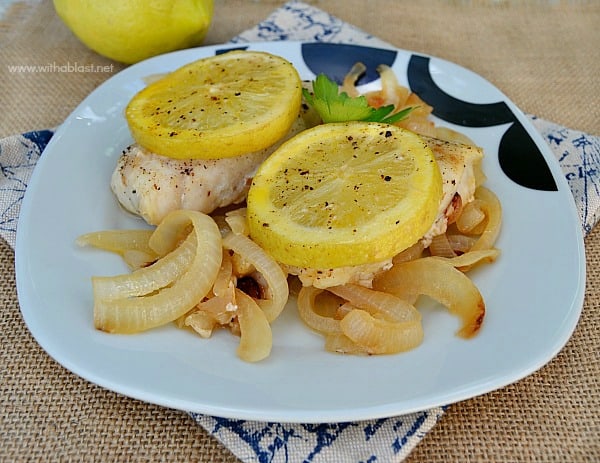Easy Lemon and Onion Fish ~ Juicy Fish on a bed of golden Onions and topped with oven-baked Lemon makes this the perfect weekday dinner {best served with mashed potatoes and veggies}