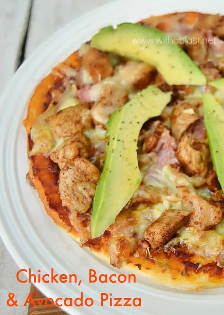 Semi-homemade Chicken Bacon and Avocado Pizza is quick and easy to make and one of our favorite pizza combinations [for lunch or a light dinner] #SemiHomemadePizza #PizzaRecipes #PizzaToppings #ChickenPizzaRecipe