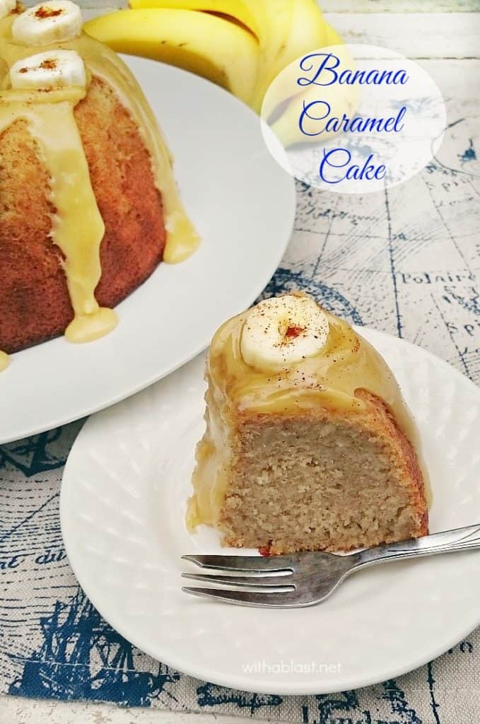 Banana Caramel Cake With A Blast