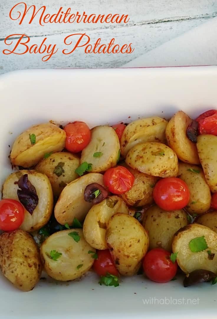 Mediterranean Baby Potatoes is bursting with the taste of the Mediterranean - bring this to your home with this scrumptious, easy Baby Potato dish ! #SideDish #PotatoRecipe #Potatoes #MediterraneanPotatoes #Thanksgiving #Christmas