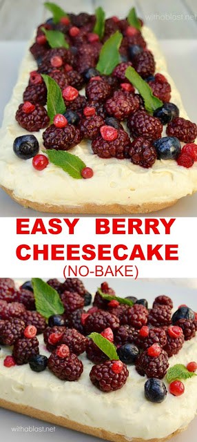 Easy, delicious Spring dessert - No-bake Berry Cheesecake