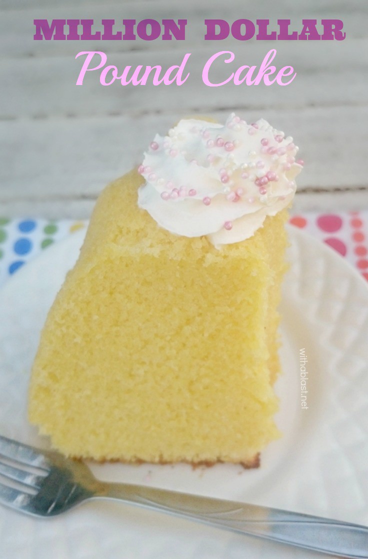 Million Dollar Pound Cake Recipe