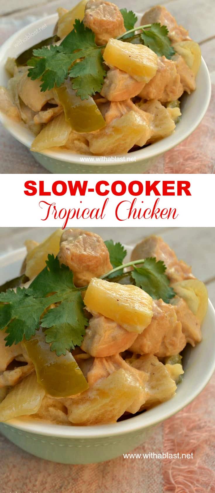 Slow-Cooker Tropical Chicken is a no-fuss, delicious recipe which brings the Island flavors straight to your dinner table - perfect week night meal #SlowCookerChicken #CrockpotChicken #TropicalChicken #PineappleChicken