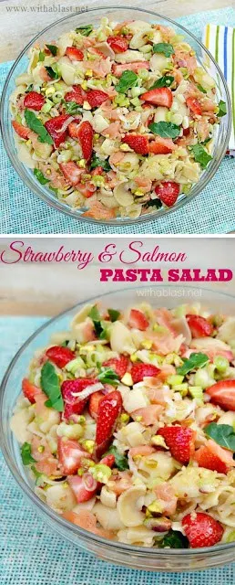 One of the MOST delicious Spring & Summer salads ~ the Strawberry and Salmon Pasta Salad is perfect as lunch or a light dinner and can feed a crowd 