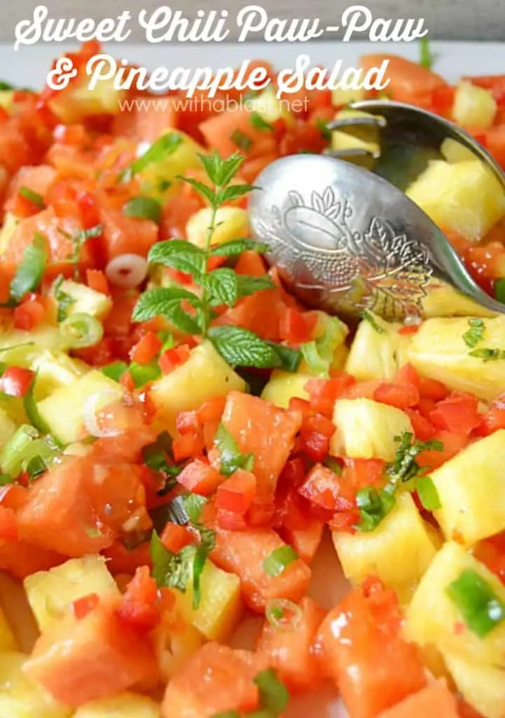 Sweet Chili Paw-Paw and Pineapple Salad